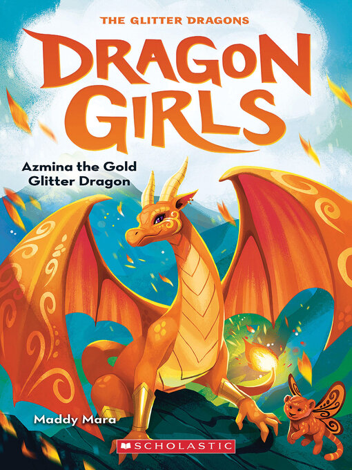 Title details for Azmina the Gold Glitter Dragon by Maddy Mara - Wait list